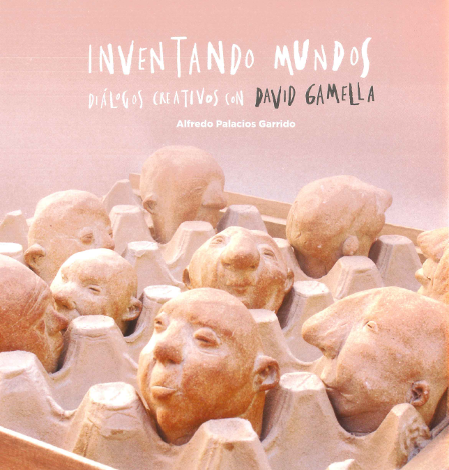 Inventando mundos. David Gamella